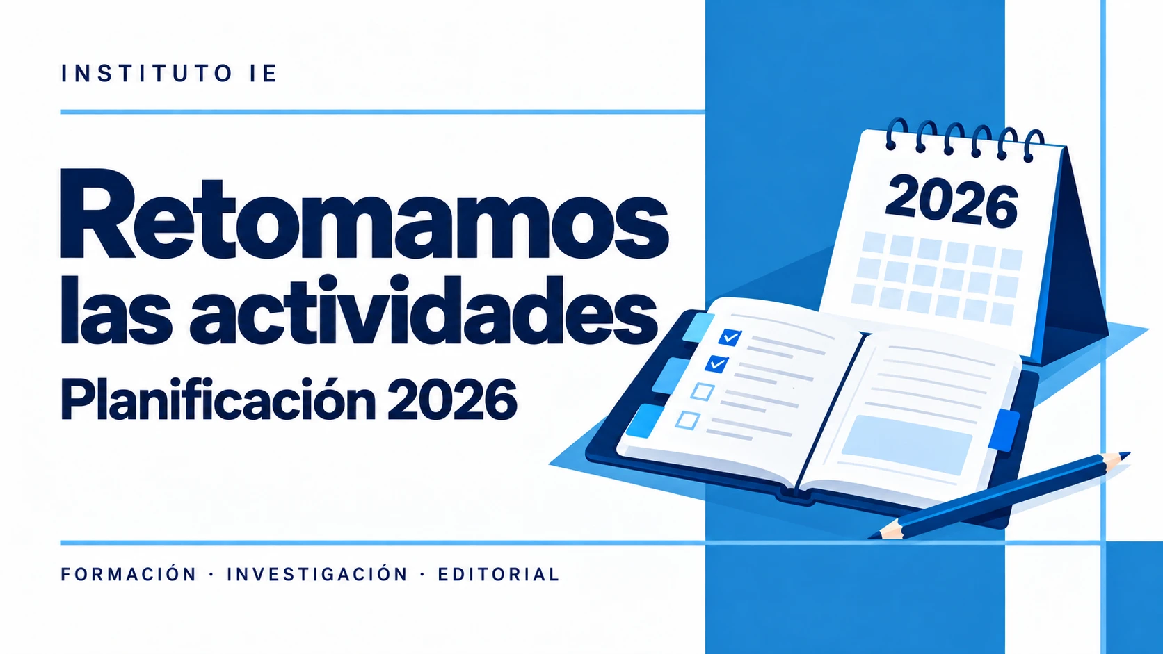 Retomamos las actividades: las líneas de trabajo del Instituto para 2026