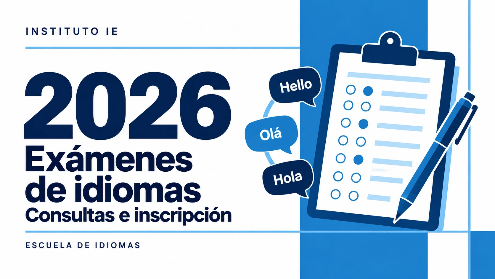 Exámenes de suficiencia en idiomas 2026: consultas e inscripción